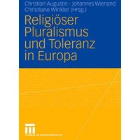 Religiöser Pluralismus und Toleranz in Europa